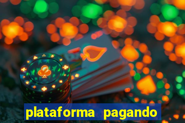 plataforma pagando no cadastro cassino